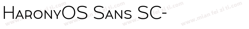 HaronyOS Sans SC字体转换